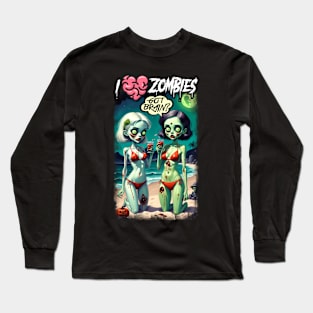 I Love Zombies Long Sleeve T-Shirt